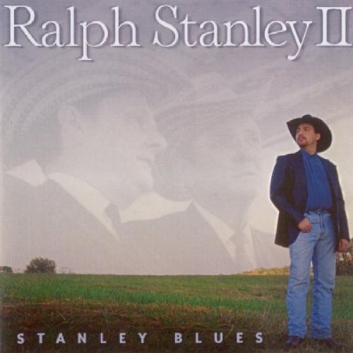 Ralph Ii Stanley/Stanley Blues