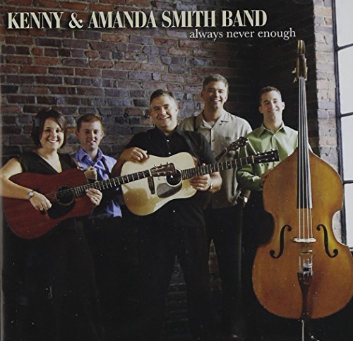 Kenny & Amanda Smith/Always Never Enough