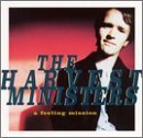 Harvest Ministers/Feeling Mission
