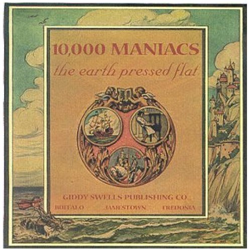 10000 Maniacs/Earth Pressed Flat