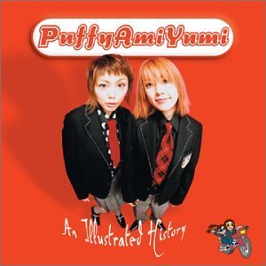 Puffy Amiyumi/Illustrated History@Illustrated History