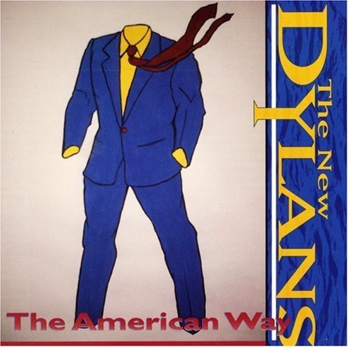 New Dylans/American Way