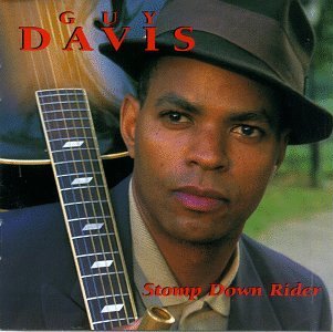 Guy Davis/Stomp Down Rider