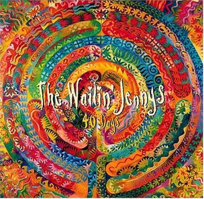 Wailin' Jennys/40 Days