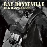 Ray Bonneville Bad Man's Blood 