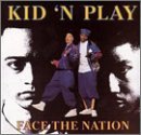 Kid'N Play/Face The Nation