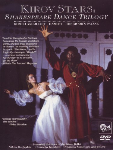 Kirov Stars/Shakespeare Dance Trilogy@Nr