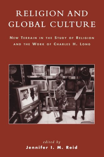 Jennifer I. M. Reid Religion And Global Culture New Terrain In The Study Of Religion And The Work 