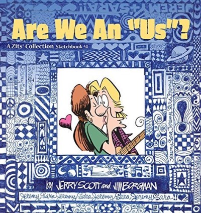 Jerry Scott/Are We An "us"?