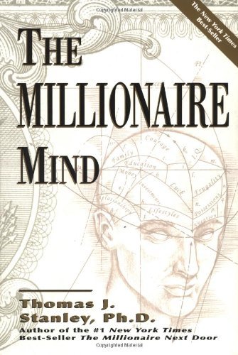 Thomas J. Stanley/The Millionaire Mind