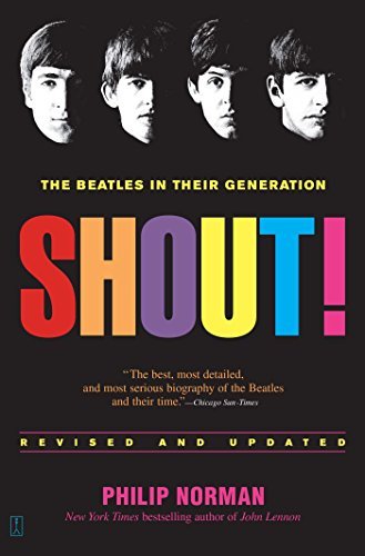 Philip Norman/Shout!@ The Beatles in Their Generation