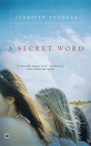 Jennifer Paddock/A Secret Word