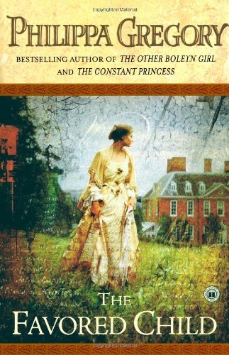 Philippa Gregory/The Favored Child@Reprint