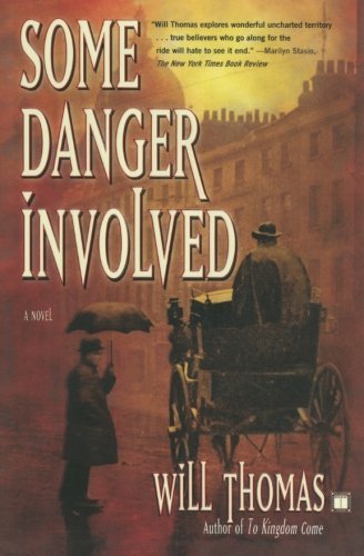 Will Thomas/Some Danger Involved
