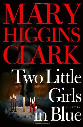 Mary Higgins Clark/Two Little Girls in Blue