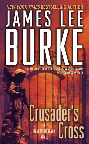 James Lee Burke/Crusader's Cross@Reprint