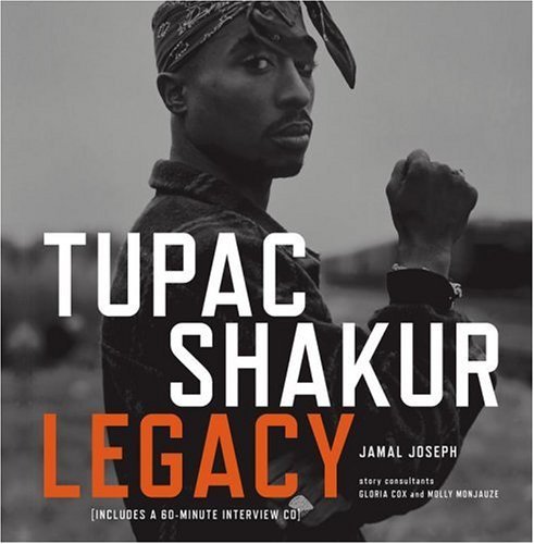 Jamal Joseph Tupac Shakur Legacy 