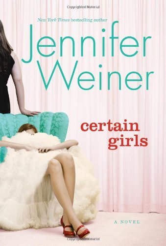jennifer Weiner/Certain Girls