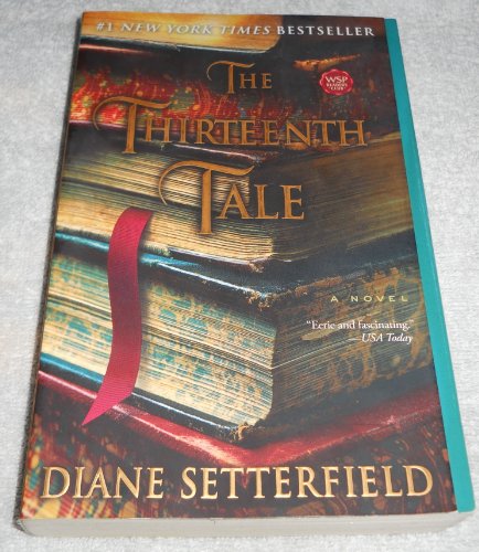 Diane Setterfield/The Thirteenth Tale