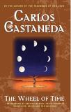 Carlos Castaneda The Wheel Of Time The Shamans Of Mexico Their Thoughts About Life D 