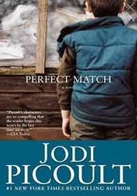 Jodi Picoult Perfect Match 
