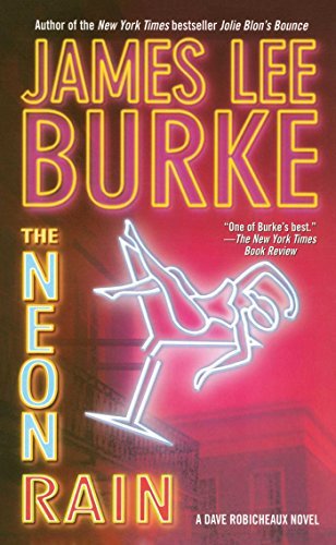 James Lee Burke The Neon Rain 