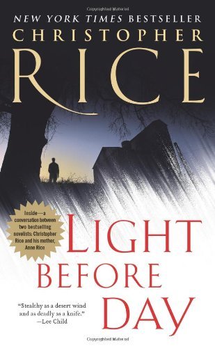 Christopher Rice/Light Before Day