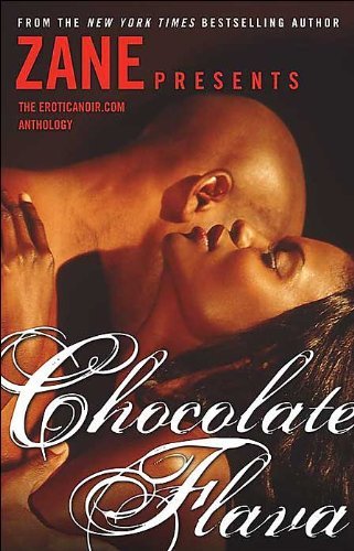 Zane (EDT)/Chocolate Flava