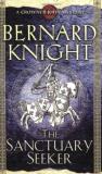 Bernard Knight The Sanctuary Seeker A Crowner John Mystery Revised 