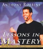 Tony Robbins Lessons In Mastery Abridged 