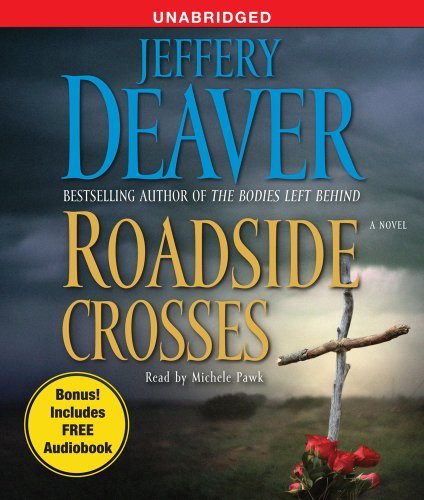 Jeffery Deaver/Roadside Crosses