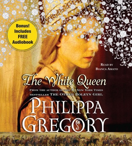 Philippa Gregory White Queen The Abridged 
