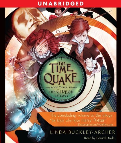 Linda Buckley-Archer/Time Quake,The@#3 In The Gideon Triliogy