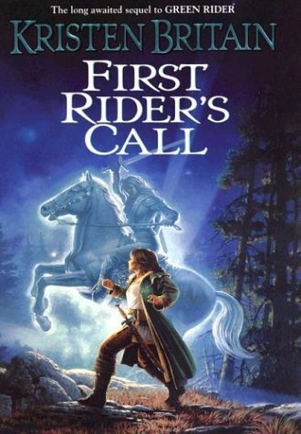 Kristen Britain/First Rider's Call