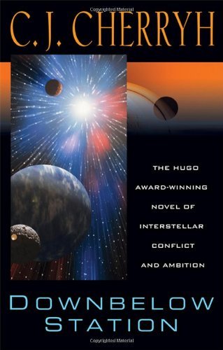 C. J. Cherryh/Downbelow Station@Or The Company Wars