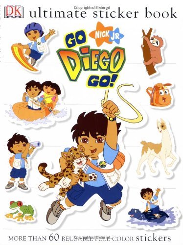Michael Teitelbaum Go Diego Go! [with 60+ Reusable Stickers] 