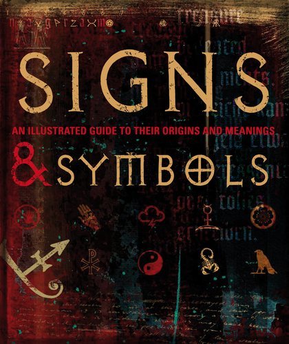 Miranda Bruce Mitford Signs And Symbols An Illustrated Guide To Their Origins And Meaning 