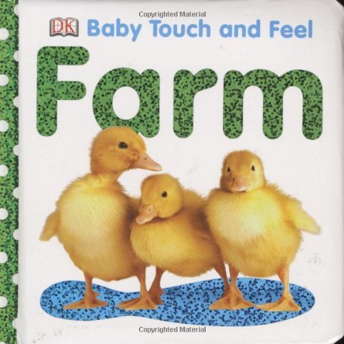 Dk/Baby Touch and Feel@ Farm