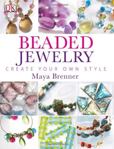 Maya Brenner Beaded Jewelry Create Your Own Style 