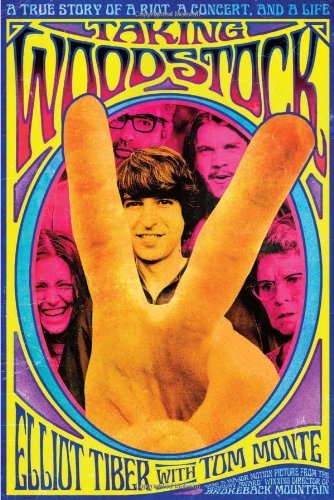 Elliot Tiber/Taking Woodstock@A True Story Of A Riot,A Concert,And A Life