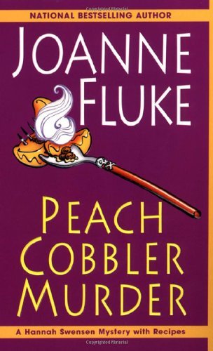 Joanne Fluke/Peach Cobbler Murder