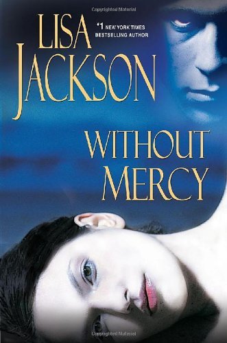 Lisa Jackson/Without Mercy