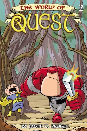 Jason Kruse World Of Quest Volume 2 The 