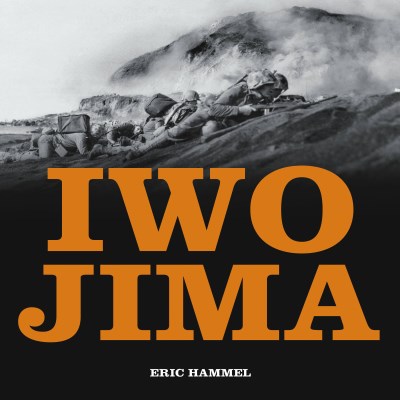Eric M. Hammel Iwo Jima Portrait Of A Battle United States Marines At Wa 