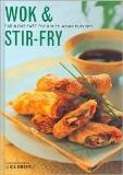 Linda Doeser Wok & Stir Fry Fabulous Fast Food With Asian Flavors 