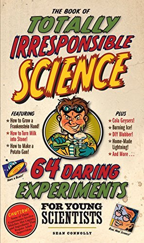 Sean Connolly/The Book of Totally Irresponsible Science