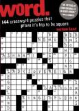 Natan Last Word. 144 Crossword Puzzles That Prove It's Hip To Be S 