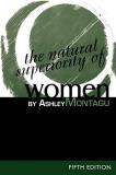 Ashley Montagu Natural Superiority Of Women 0005 Edition; 