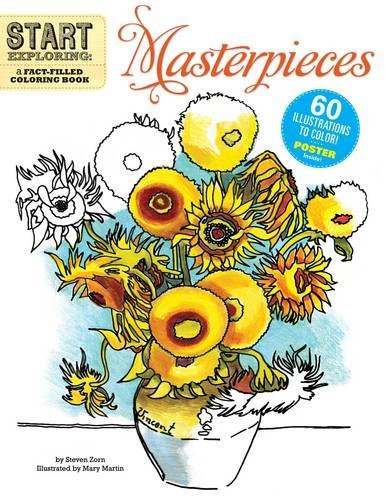 Steven Zorn Masterpieces A Fact Filled Coloring Book [with Poster] 