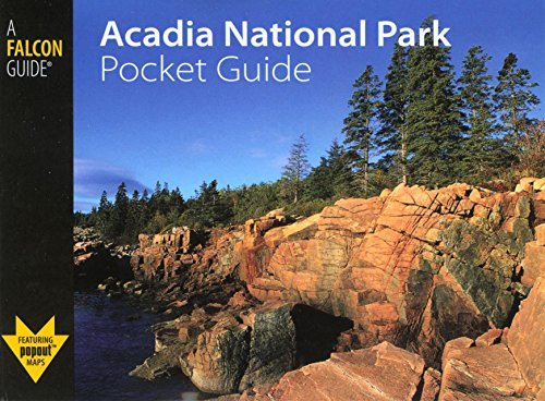 Randi S. Minetor Acadia National Park Pocket Guide 
